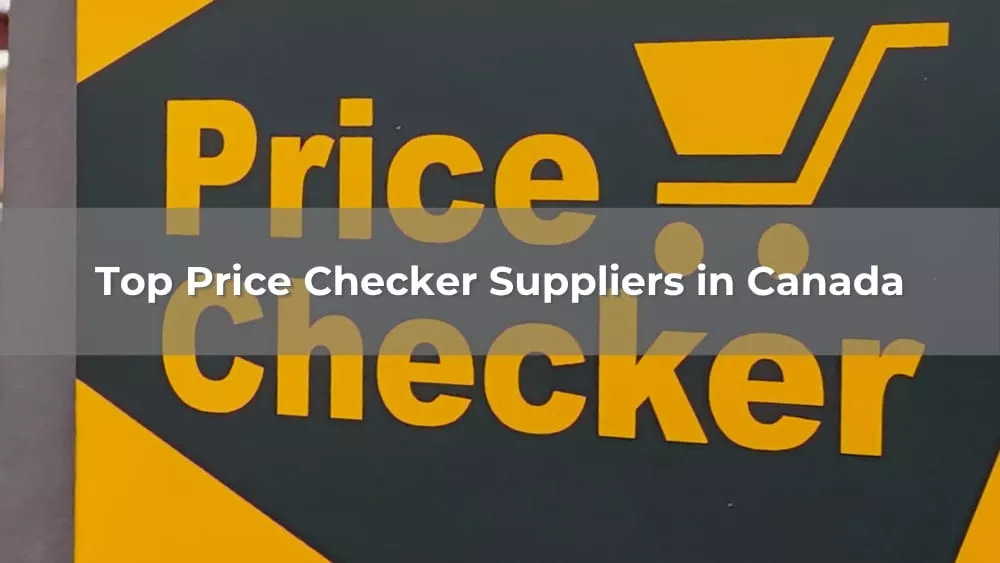 Top 5 Price Checker Suppliers in Canada 2026